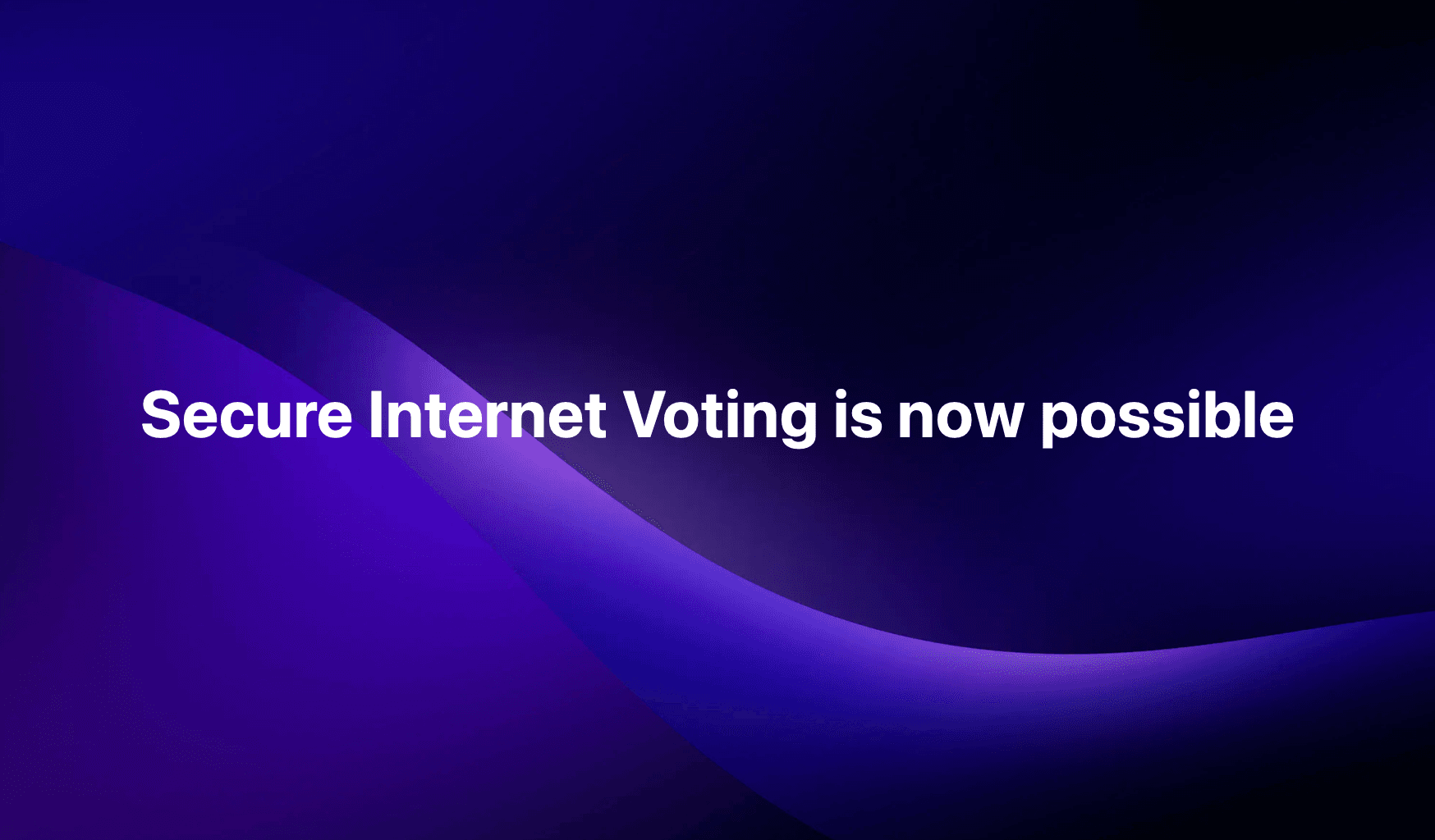 Secure Internet Voting is now possible