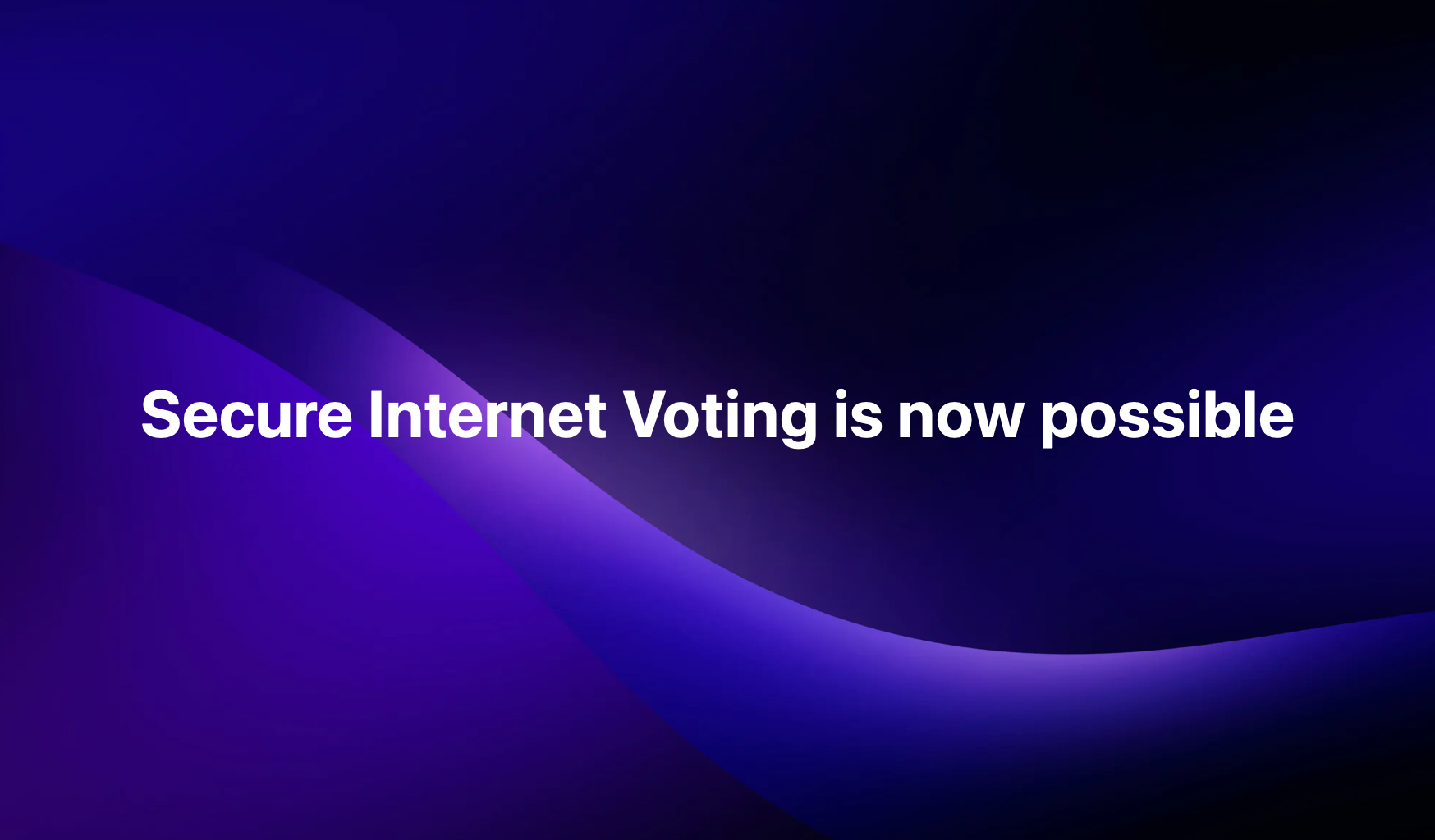 Secure Internet Voting is now possible